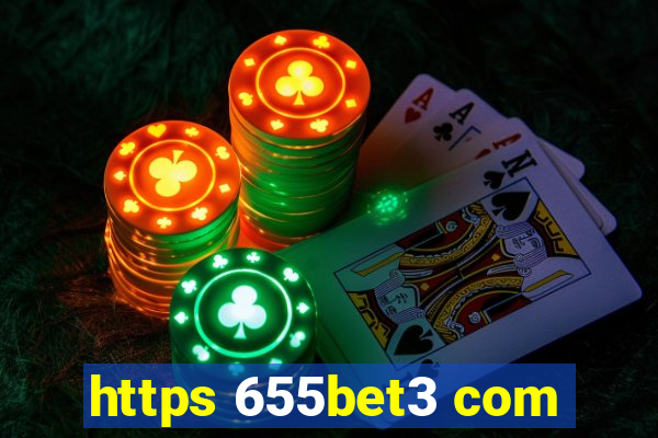 https 655bet3 com